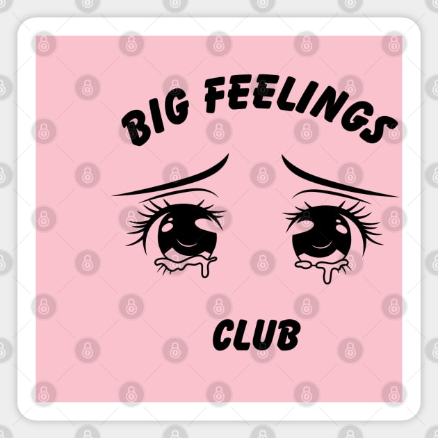 Big Feelings Club anime eyes design Sticker by kuallidesigns